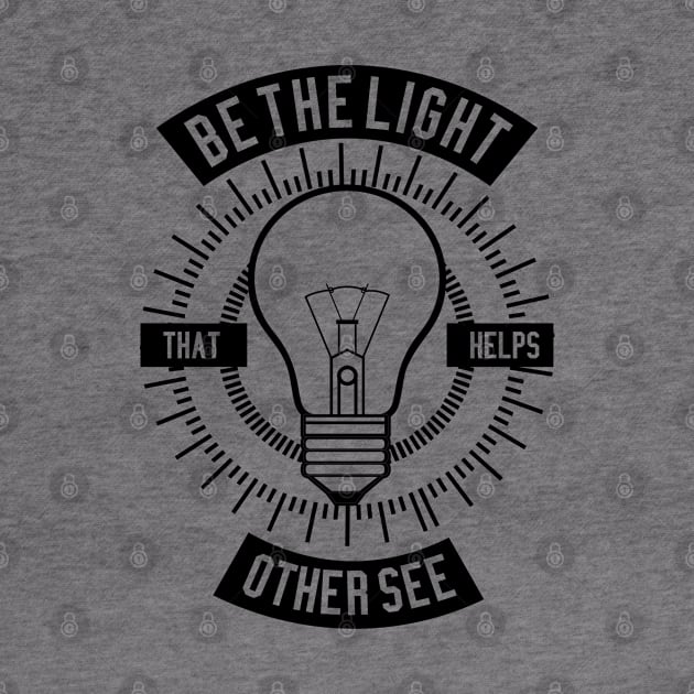 Be The Light by CRD Branding
